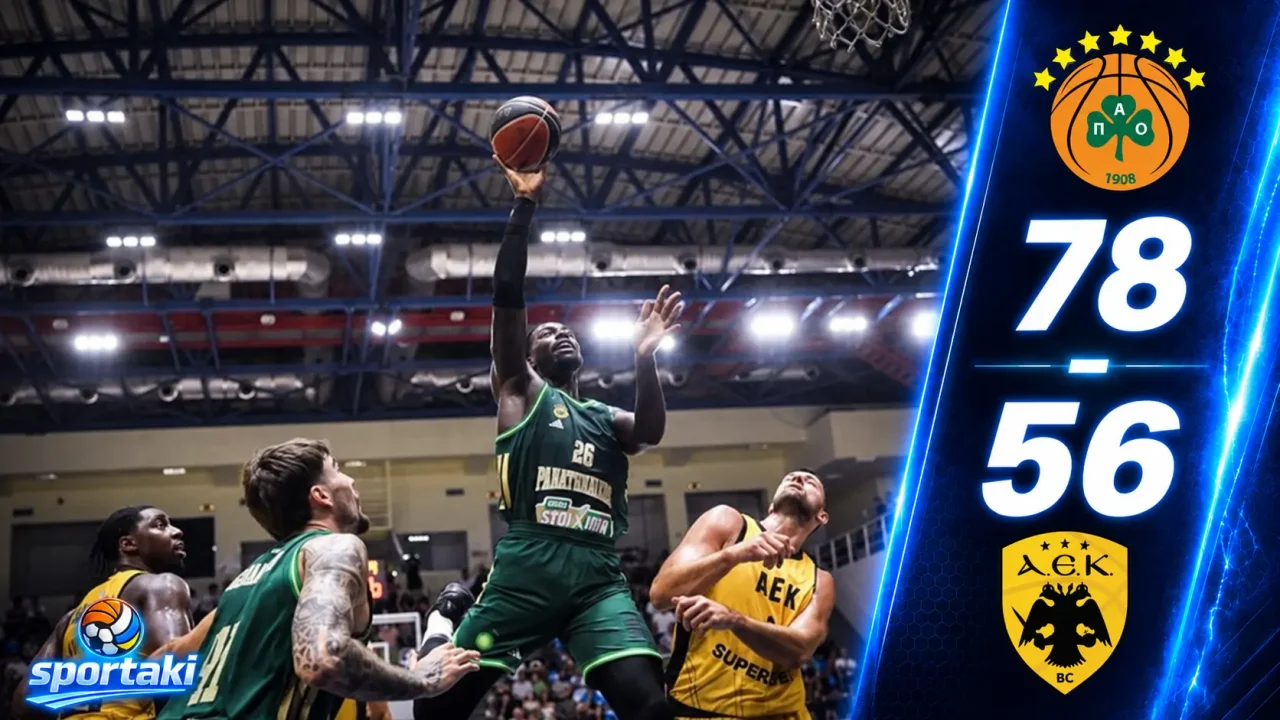 Παναθηναϊκός – ΑΕΚ 78-56: Το σκορ λέει πολλά — τα πρόσωπα λένε περισσότερα